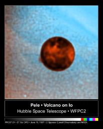 NASA's Hubble Space Telescope has snapped a picture of a 400-km-high (250-mile-high) plume of gas and dust from a volcanic eruption on Io, Jupiter's large innermost moon.